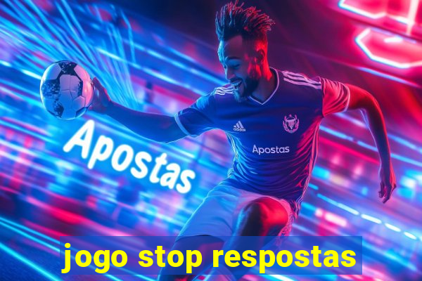 jogo stop respostas